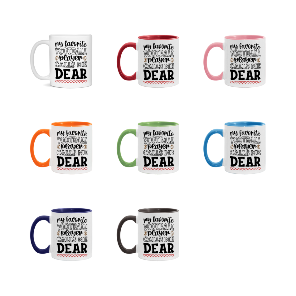My Favorite Football Player Calls Me Dear Mug – Funny Football Dear Gift – Mug For Dear From Player – Football Season Gift Idea