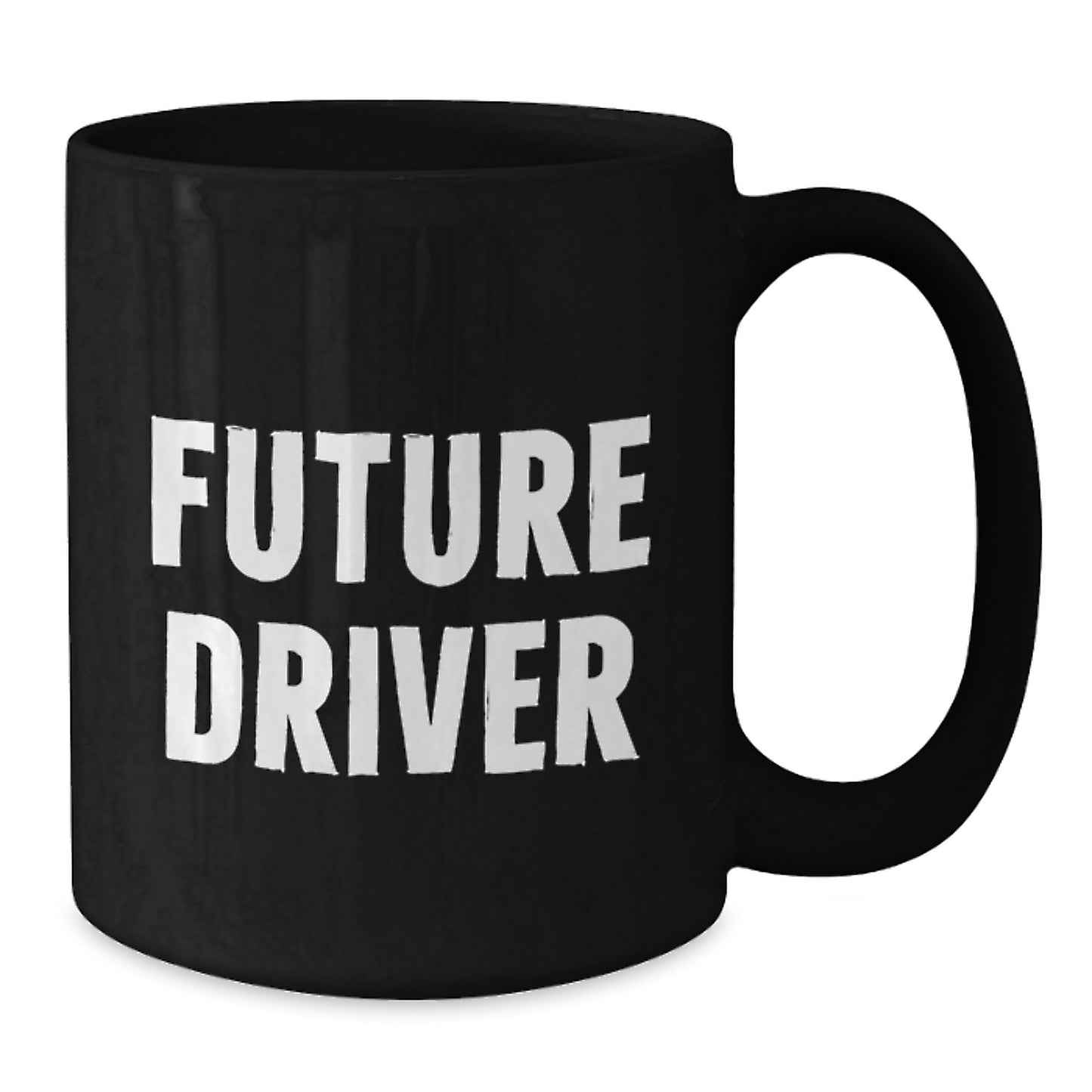 Funny Driver Gifts from Friends for Future Driver Black Coffee Mug, Unique Christmas Unique Gifts for Driver, Funny Quote 'Future Driver' - Additional
