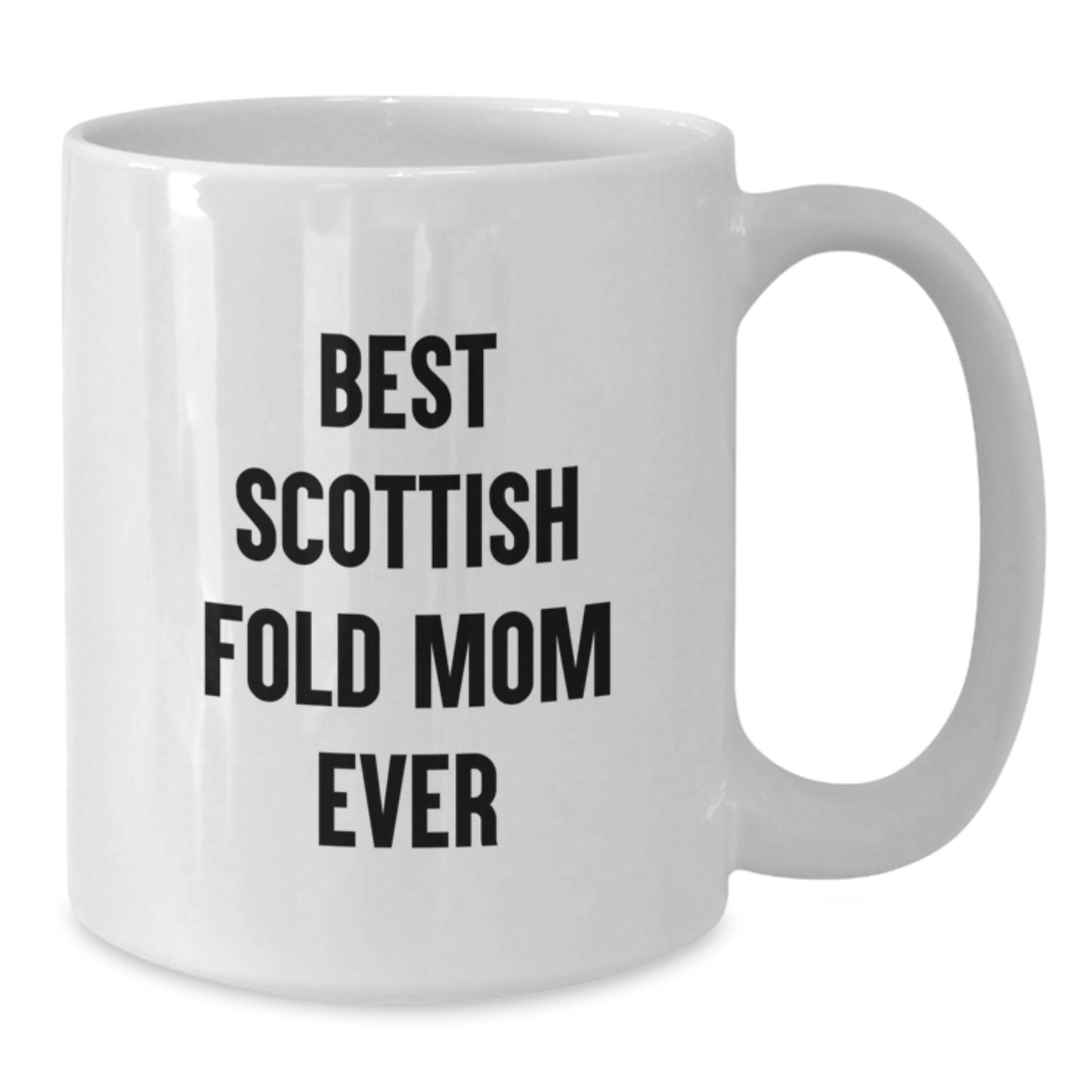 Gifts from Family, Friends, or Coworkers for Scottish Fold Cat Lovers - Best Scottish Fold Mom Ever Scottish Fold Cat White Coffee Mug on Valentine's - Additional