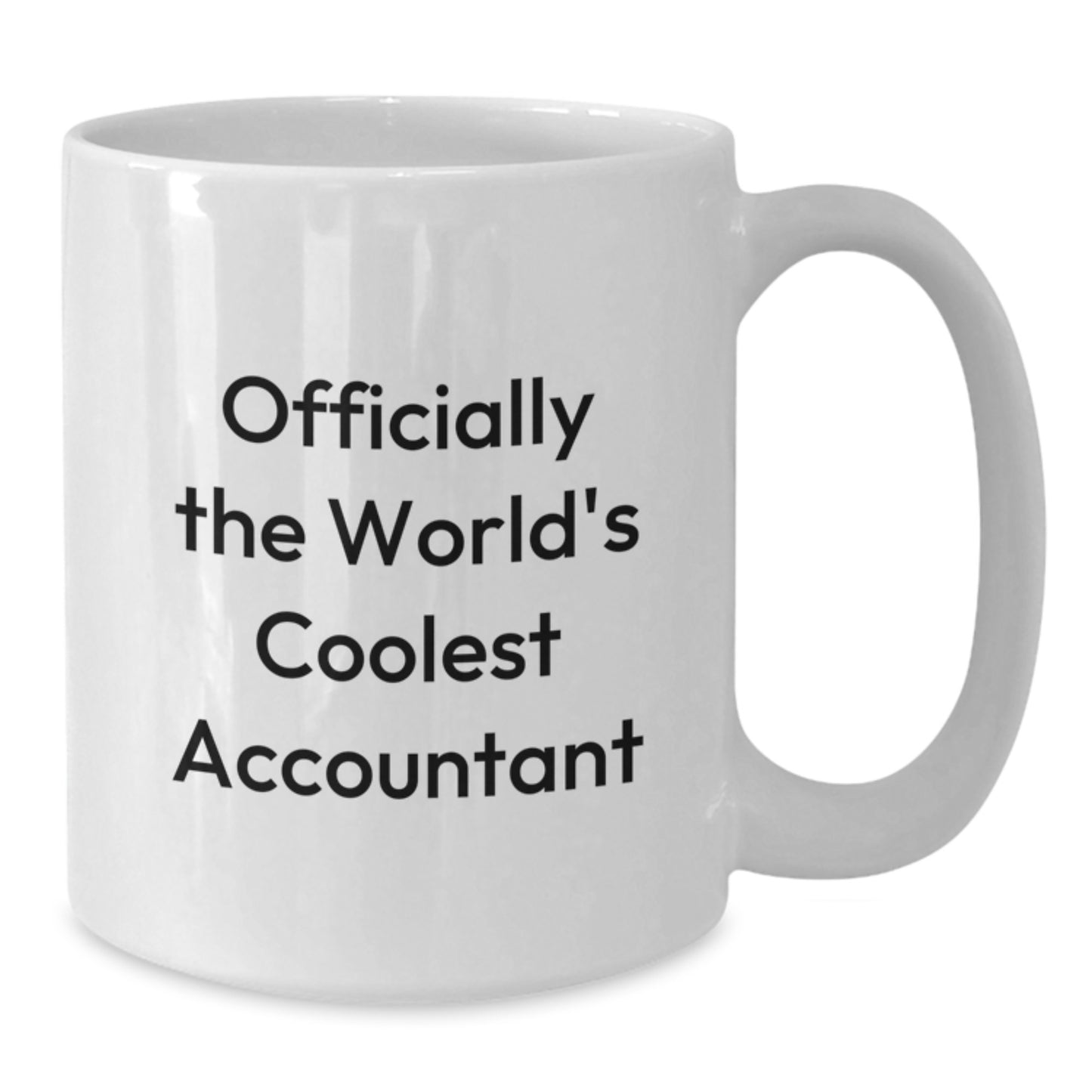Funny Accountant Gifts for Men, Officially The World's Coolest Accountant Quote White Coffee Mugs, Perfect for Christmas Unique Gifts from Friends to Accountant Colleagues - Additional