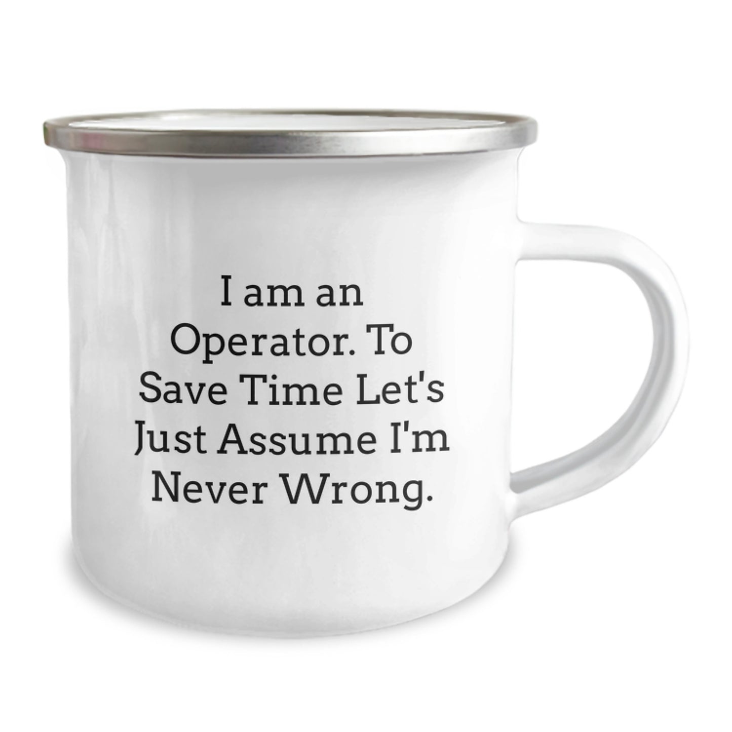 Operator Camping Mug Funny Quote Gifts from Friends for Operator Men Unique Christmas Unique Gifts - Image 2