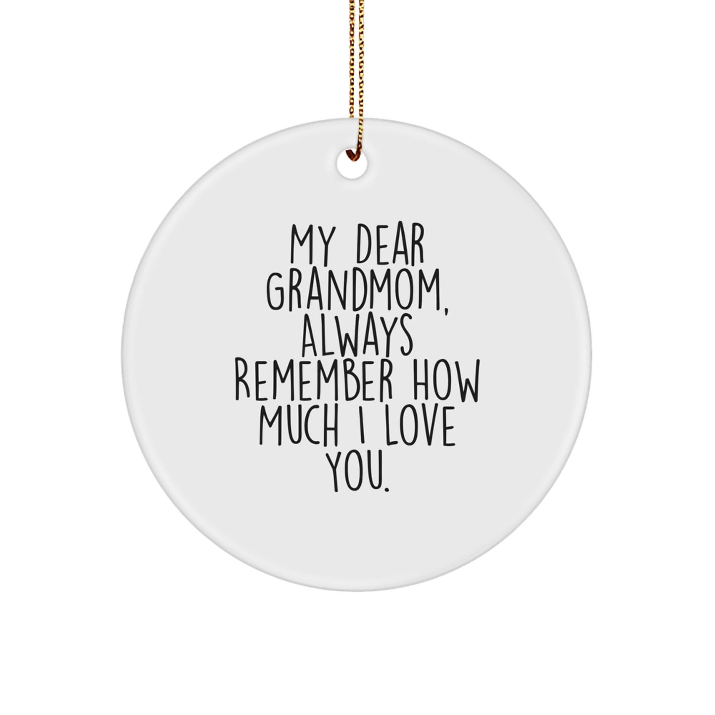 Grandmom's Special Circle Ornament, Funny Quote, Gifts from Family, for Grandmom, Christmas Unique - Image 1