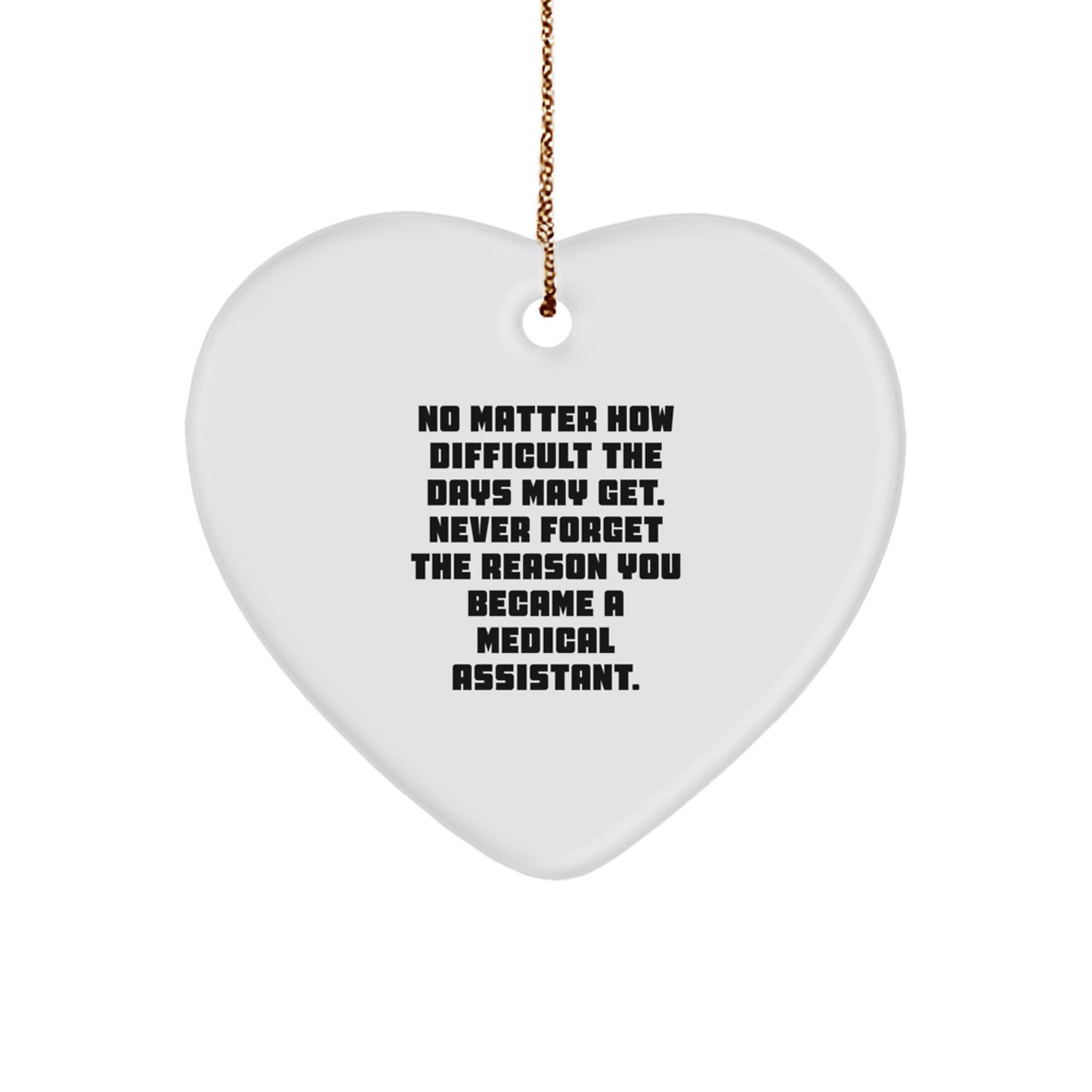 Medical Assistant Gifts, Inspirational Heart Ornament, Gifts from Friends, Gifts for Medical Assistant Women, Christmas Unique Gifts for Coworkers, Heartfelt Quote Inside - Image 1