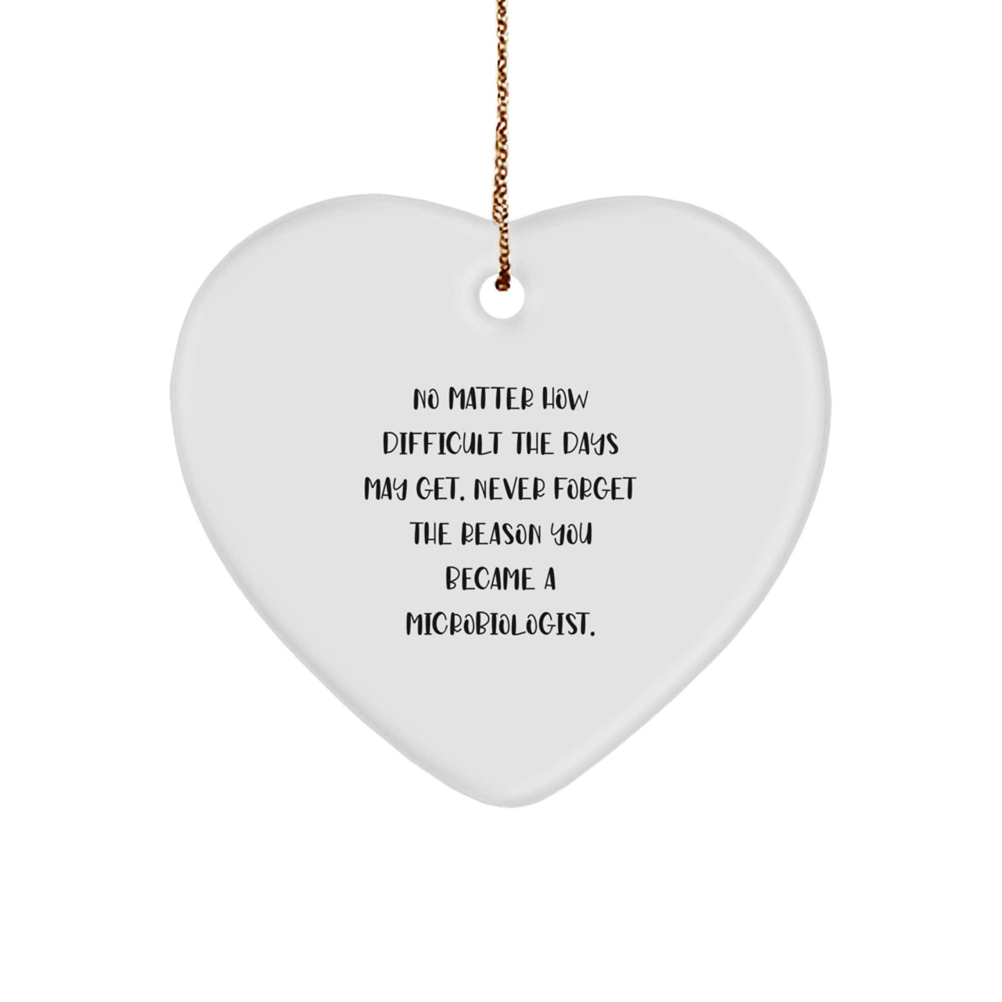Inspirational Microbiologist Gifts from Family, Heart Ornament for Christmas small / White