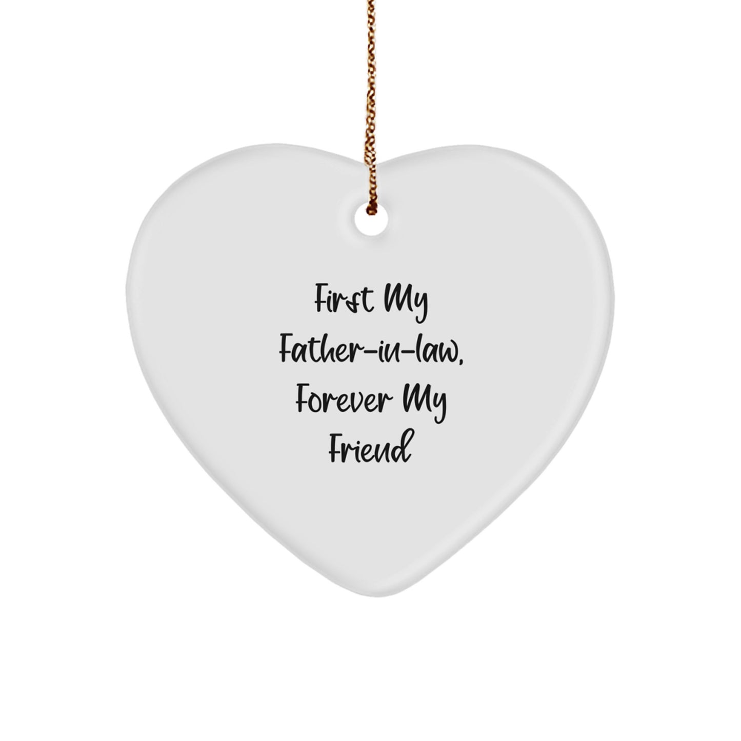 Funny Father-in-law Heart Ornament Gifts from Family, 'First My Father-in-law, Forever My Friend' for Him, Christmas Unique Presents - Image 1