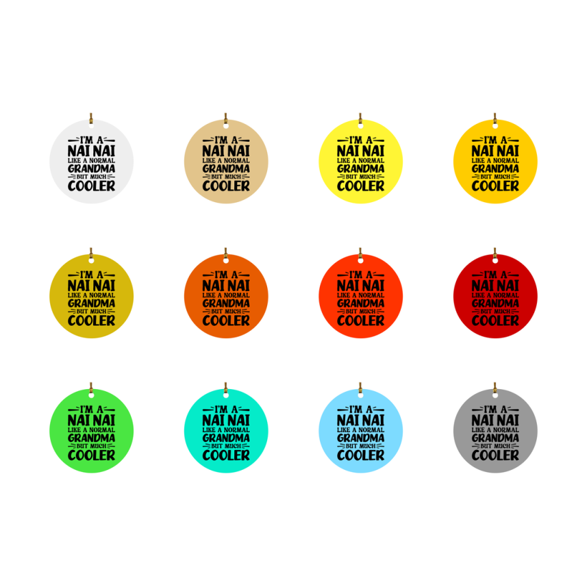 I'm A Nai Nai Like A Normal Grandma But Much Cooler Ornament – Funny Nai Nai Christmas Ornament – Gift For Nai Nai – Grandma Ornament