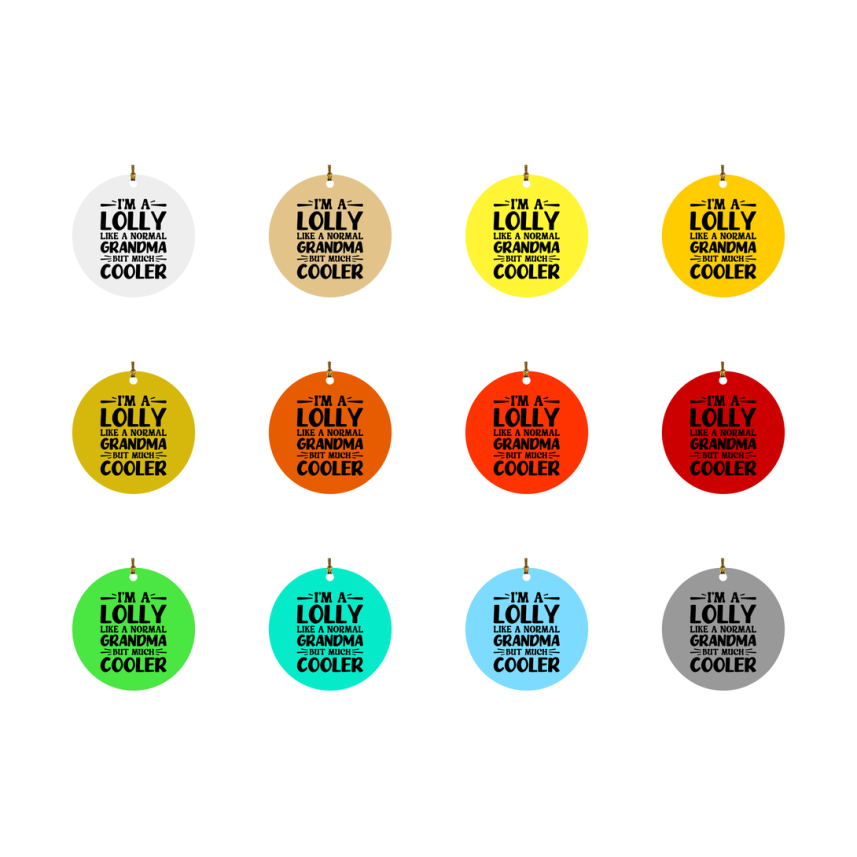 I'm A Lolly Like A Normal Grandma But Much Cooler Ornament – Funny Lolly Christmas Ornament – Gift For Lolly – Grandma Ornament