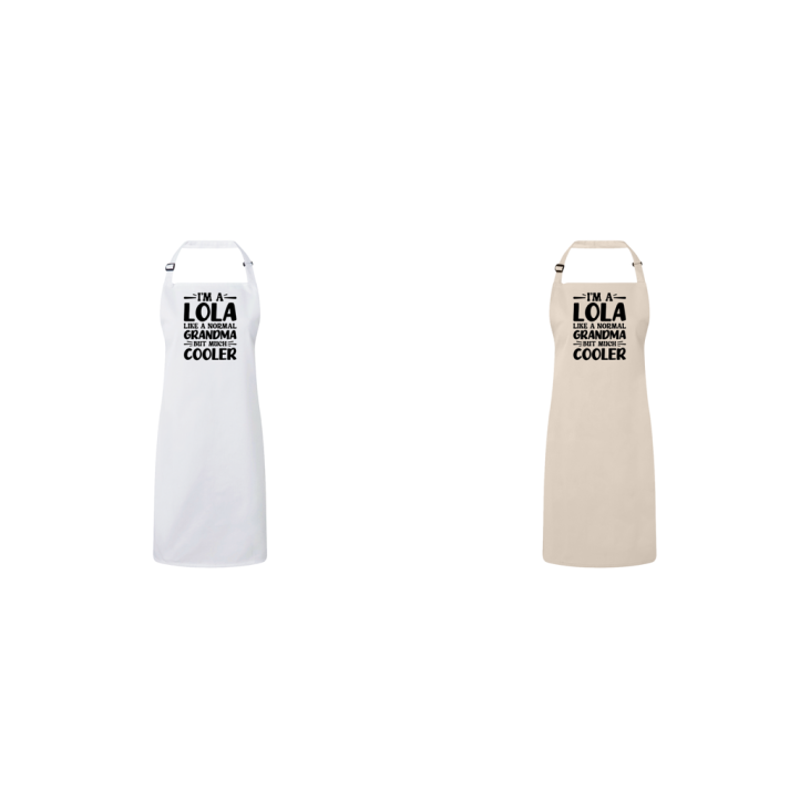 I'm A Lola Like A Normal Grandma But Much Cooler Apron – Funny Lola Gift – Grandma Apron – Gift For Lola