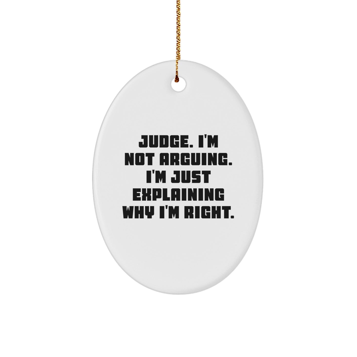 Funny Judge Oval Ornament Gifts from Friends, Judge Men, Christmas Unique - Image 1