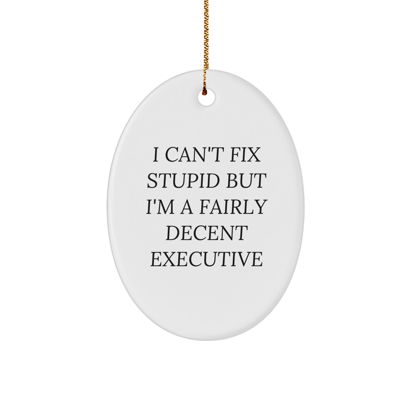 Funny Executive Oval Ornaments Gifts from Friends for Colleagues - Oval Shaped - White - Christmas Unique Gifts - Image 1