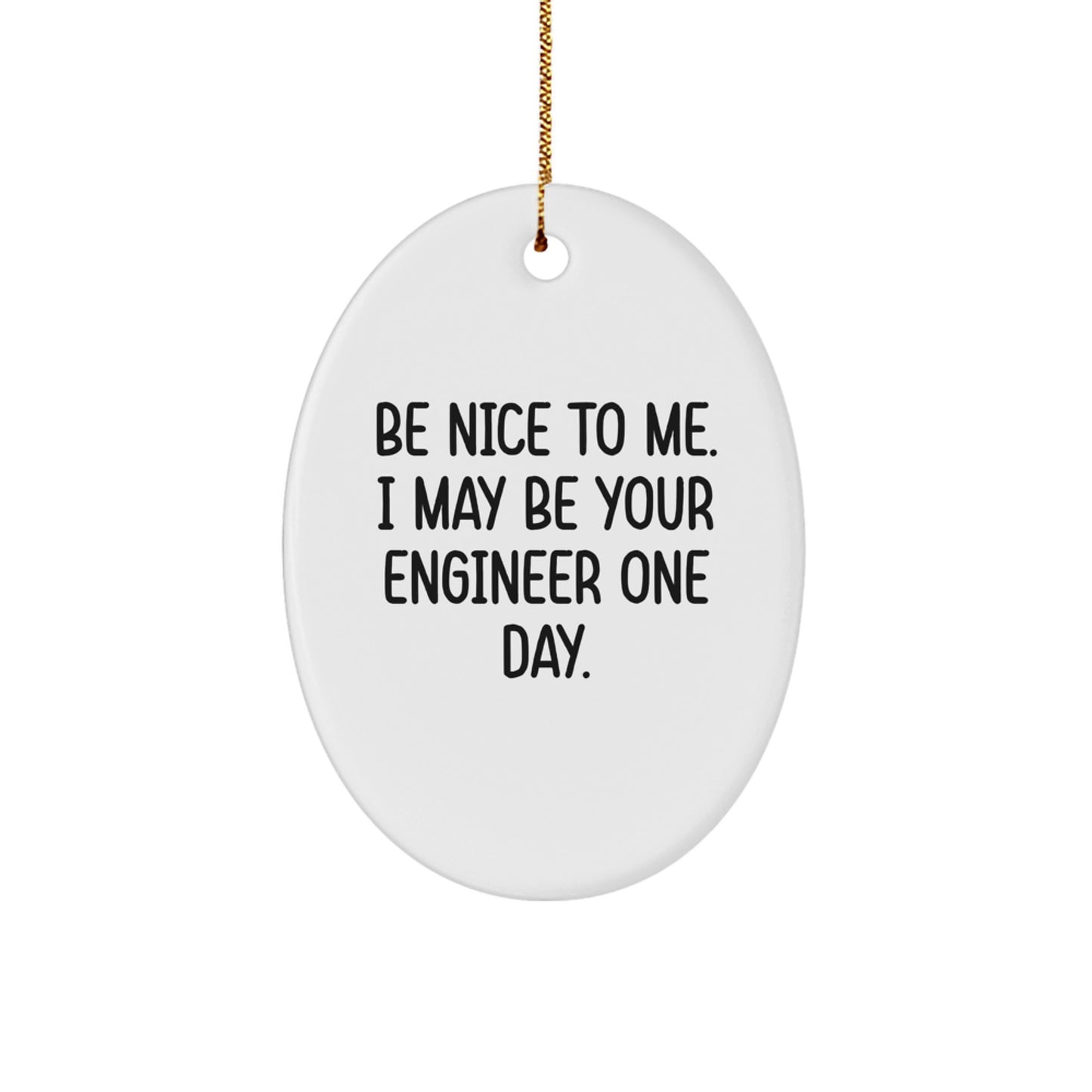 Funny Engineer Oval Ornament Gifts from Family for Engineer Friends and Coworkers at Christmas - Image 1