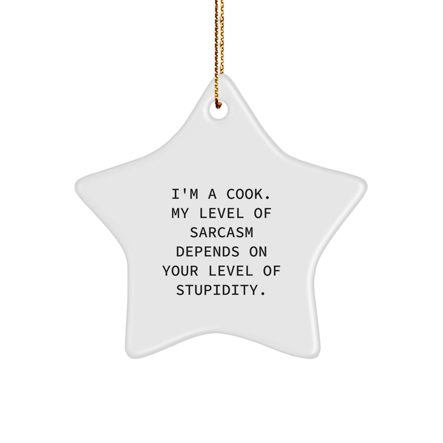 Funny Cook Gifts - 'I'm A Cook' Star Ornament, White, Christmas Unique Gifts from Family to Cook, for Men, Women, Friends, Coworkers - Image 1