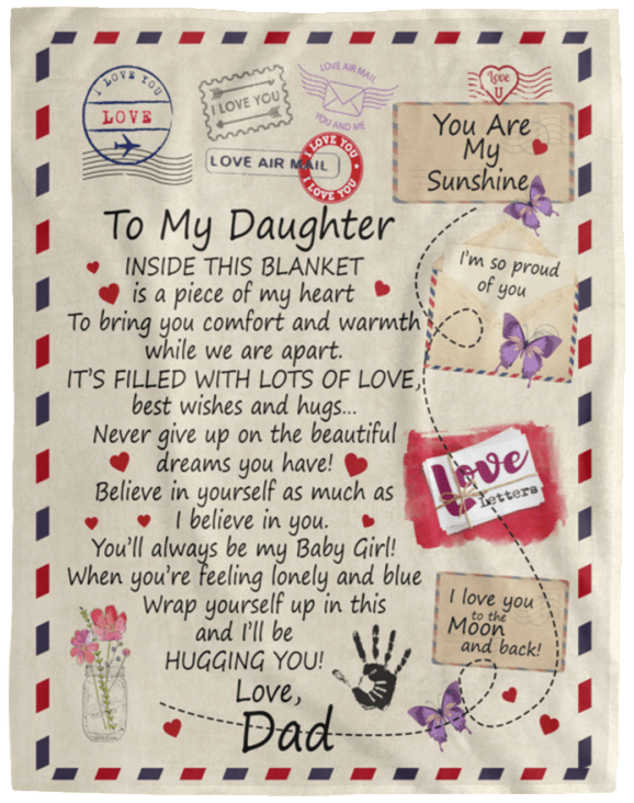 To My Daughter Love Dad Letter Blanket - Gift to Daughter from Dad