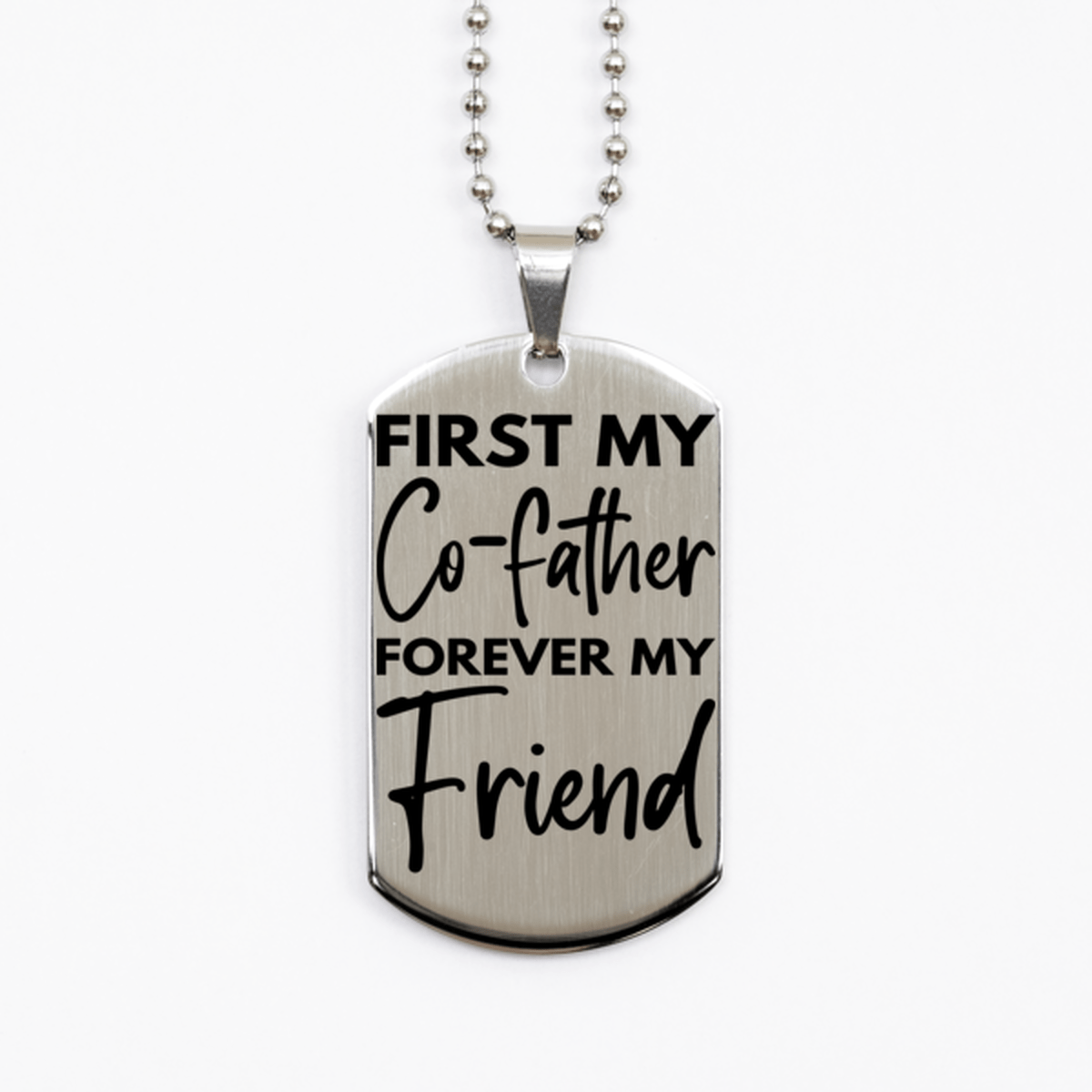 Inspirational Co-father Silver Dog Tag Necklace, First My Co-father Forever My Friend, Best Birthday Gifts for Co-father