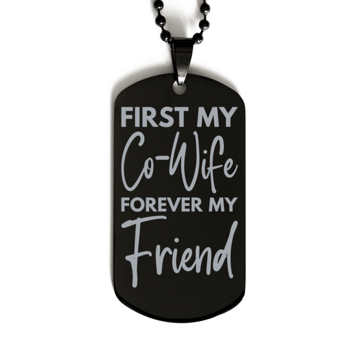 Inspirational Co-Wife Black Dog Tag Necklace, First My Co-Wife Forever My Friend, Best Birthday Gifts for Co-Wife