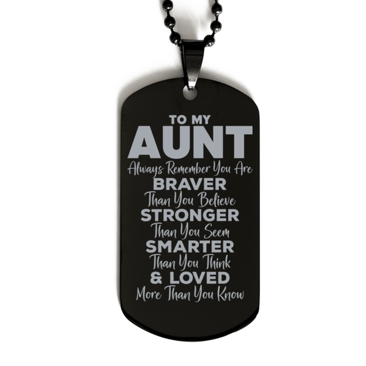 Motivational Aunt Black Dog Tag Necklace, Aunt Always Remember You Are Braver Than You Believe, Best Birthday Gifts for Aunt