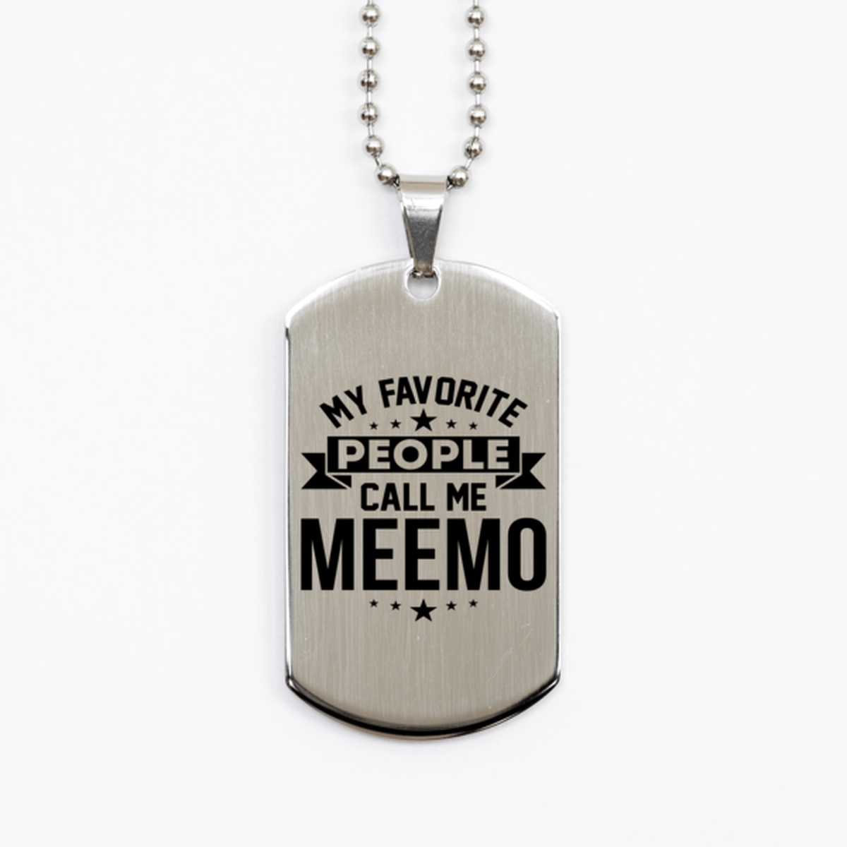 My Favorite People Call Me Meemo, Funny Meemo Silver Dog Tag Necklace, Best Birthday Gifts for Meemo