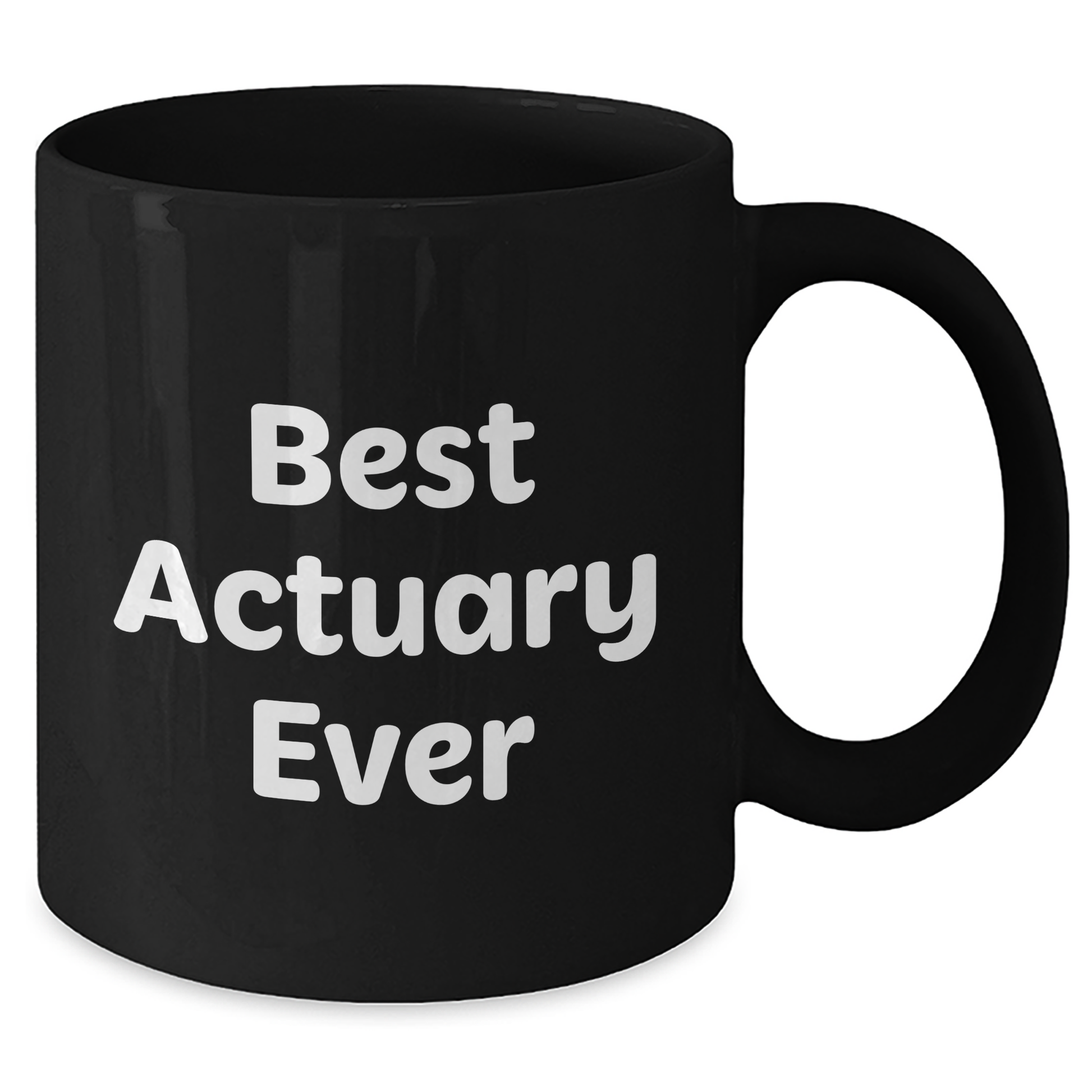 Best Actuary Ever Funny Quote Black Coffee Mug Gifts for Actuary on Father's Day from Family, Unique Actuary Gifts for Men - Additional