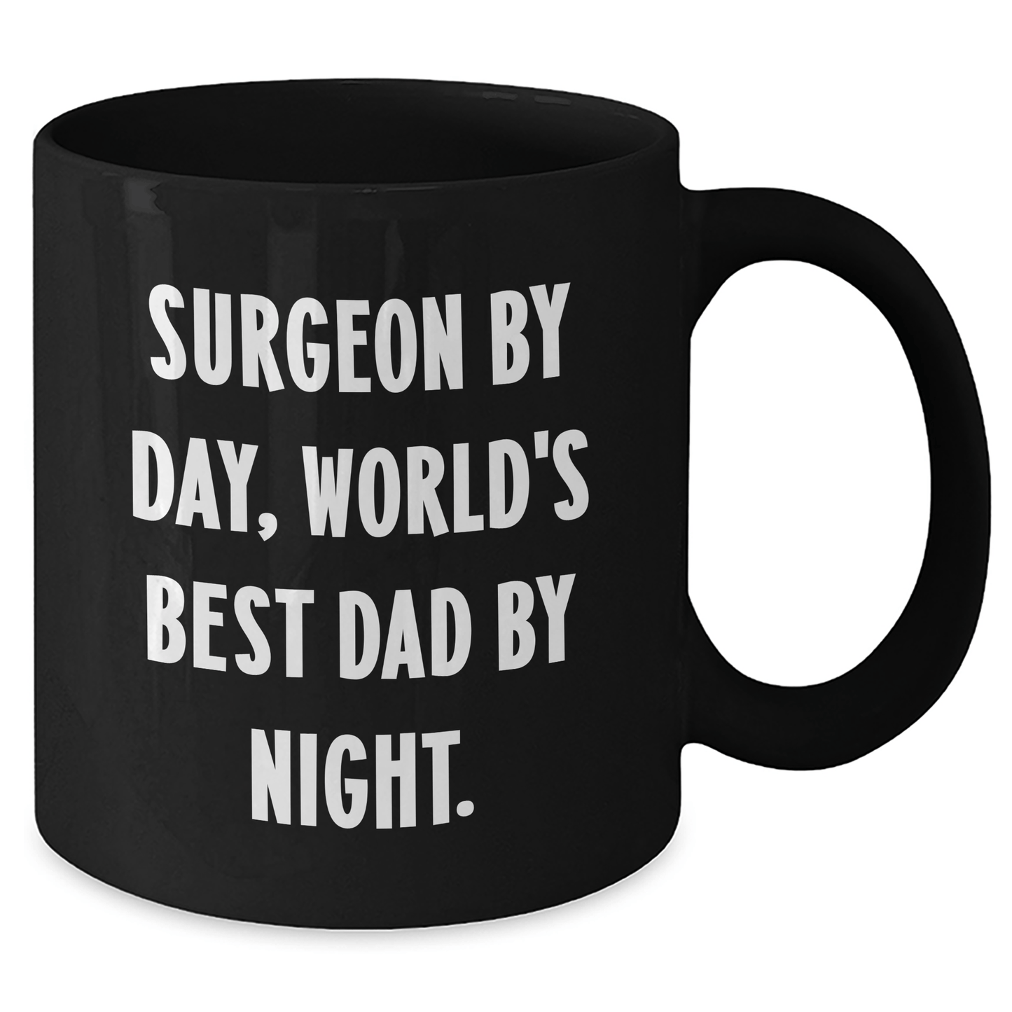 Surgeon Humor Funny Gift for World's Best Dad Black Coffee Mug, Gifts from Men for Surgeons, Unique Father's Day Unique Gifts