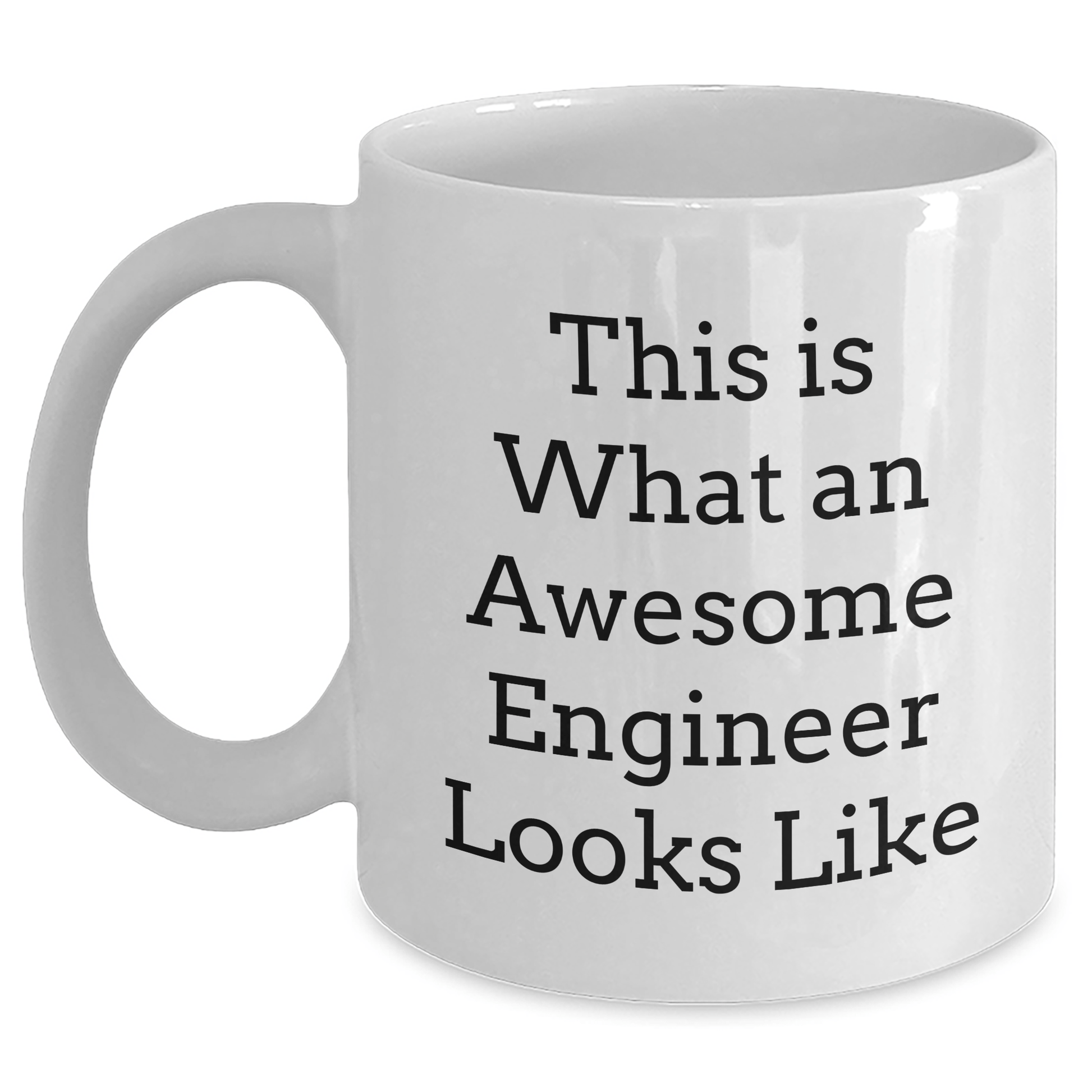 Funny Engineer Quotes White Coffee Mug Gifts from Family for Father's Day White / 11oz