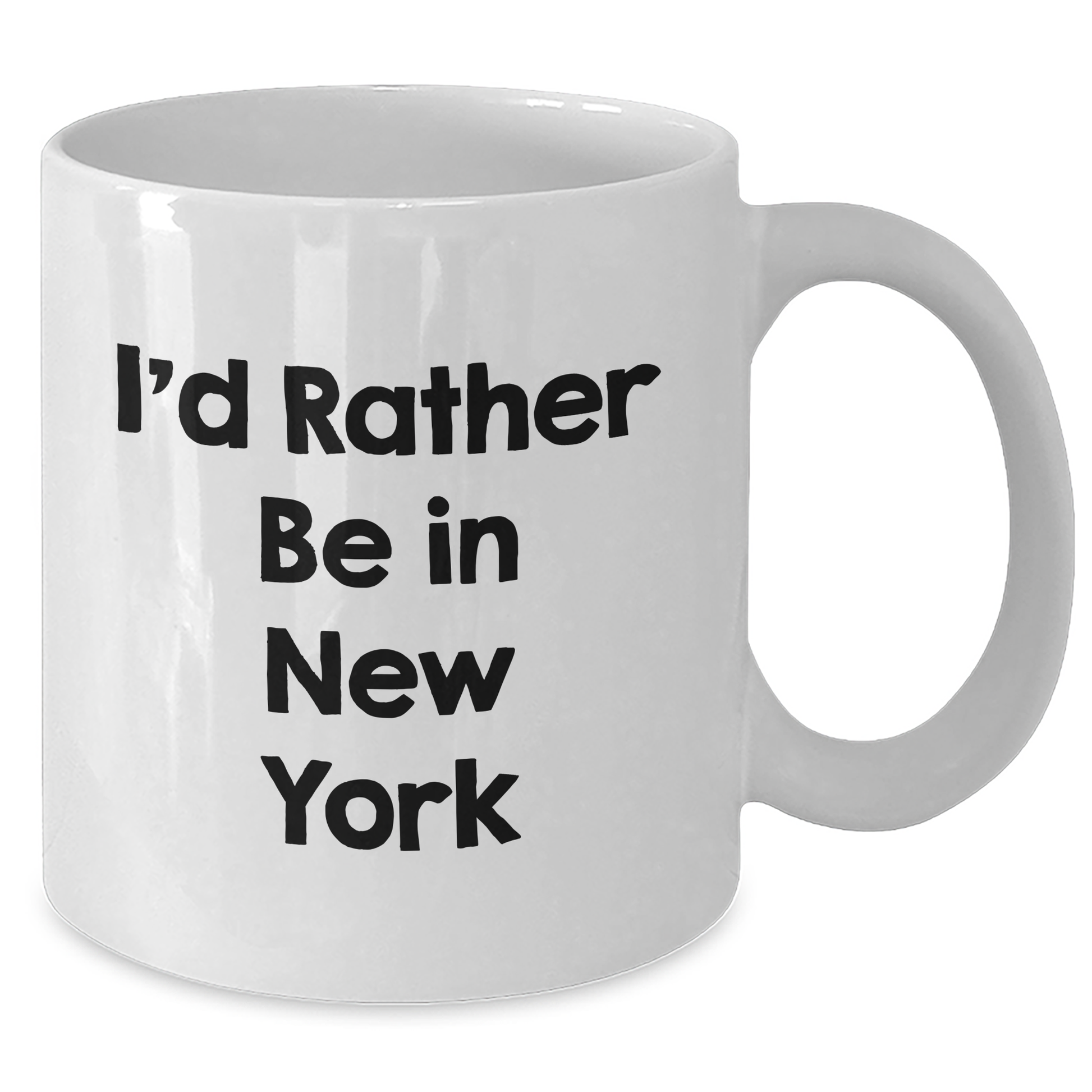 Funny New York City Coffee Mugs, I'd Rather Be In New York, Gifts from Friends, Family, or Coworkers for Father's Day - Additional