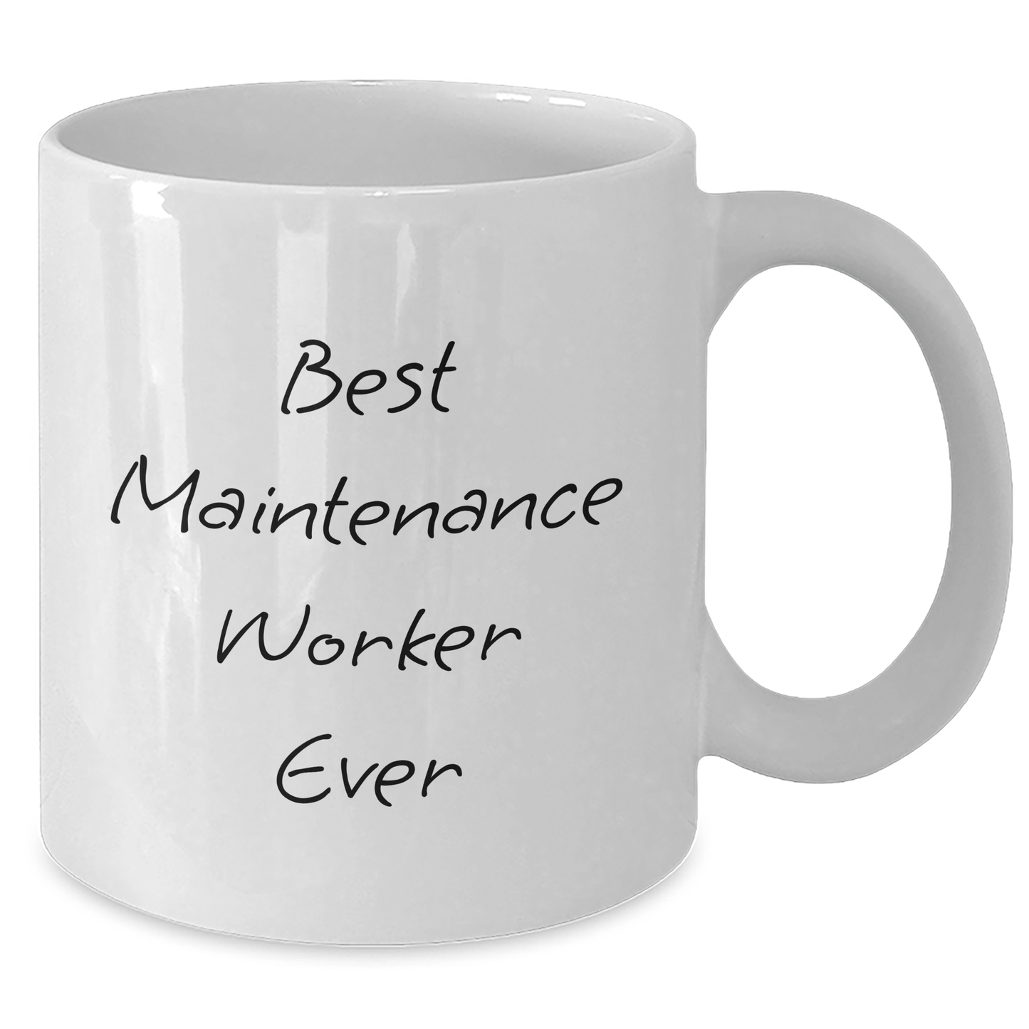 Funny Maintenance Worker Gifts from Friends, Mother's Day Unique Gifts for Best Maintenance Worker Ever White Coffee Mug, 11oz or 15oz Ceramic Mugs