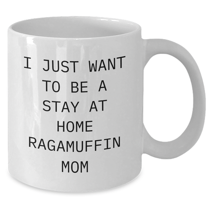 Ragamuffin Cat Mom's Funny Quote White Coffee Mug, Gifts from Mom to Dad, Perfect for Father's Day - Additional
