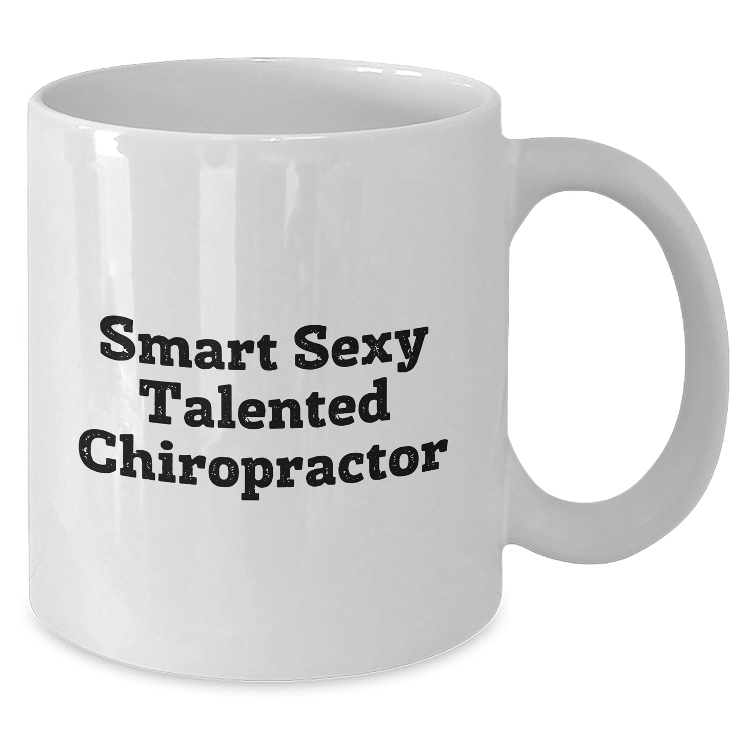 Gifts from Chiropractors, Funny Quote, Mother's Day, White Coffee Mug, Chiropractor
