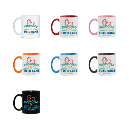 Promoted To Tutu Kane Est. 2026 Coffee Mug – New Tutu Kane Gift – Pregnancy Announcement Mug For New Baby