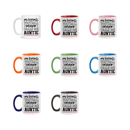 My Favorite Football Player Calls Me Auntie Mug – Funny Football Auntie Gift – Mug For Auntie From Player – Football Season Gift Idea
