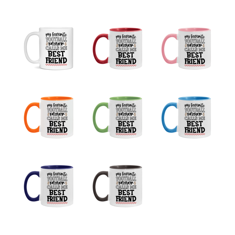 My Favorite Football Player Calls Me Best Friend Mug – Funny Football Best Friend Gift – Mug For Best Friend From Player – Football Season Gift Idea