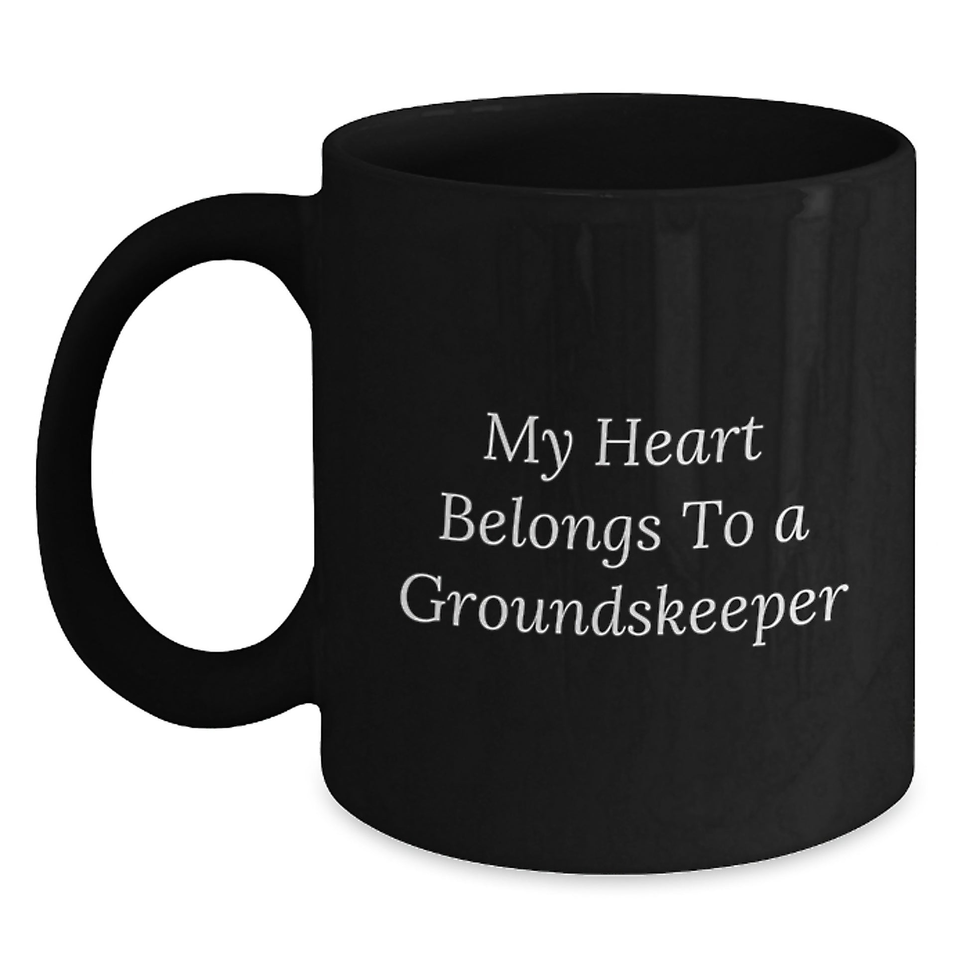 Funny groundskeeper Gifts for Him, Black Coffee Mug, My Heart Belongs To A groundskeeper Quote, Christmas Unique Gifts from Friends to groundskeepers - Main