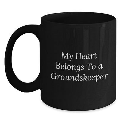 Funny groundskeeper Gifts for Him, Black Coffee Mug, My Heart Belongs To A groundskeeper Quote, Christmas Unique Gifts from Friends to groundskeepers - Main