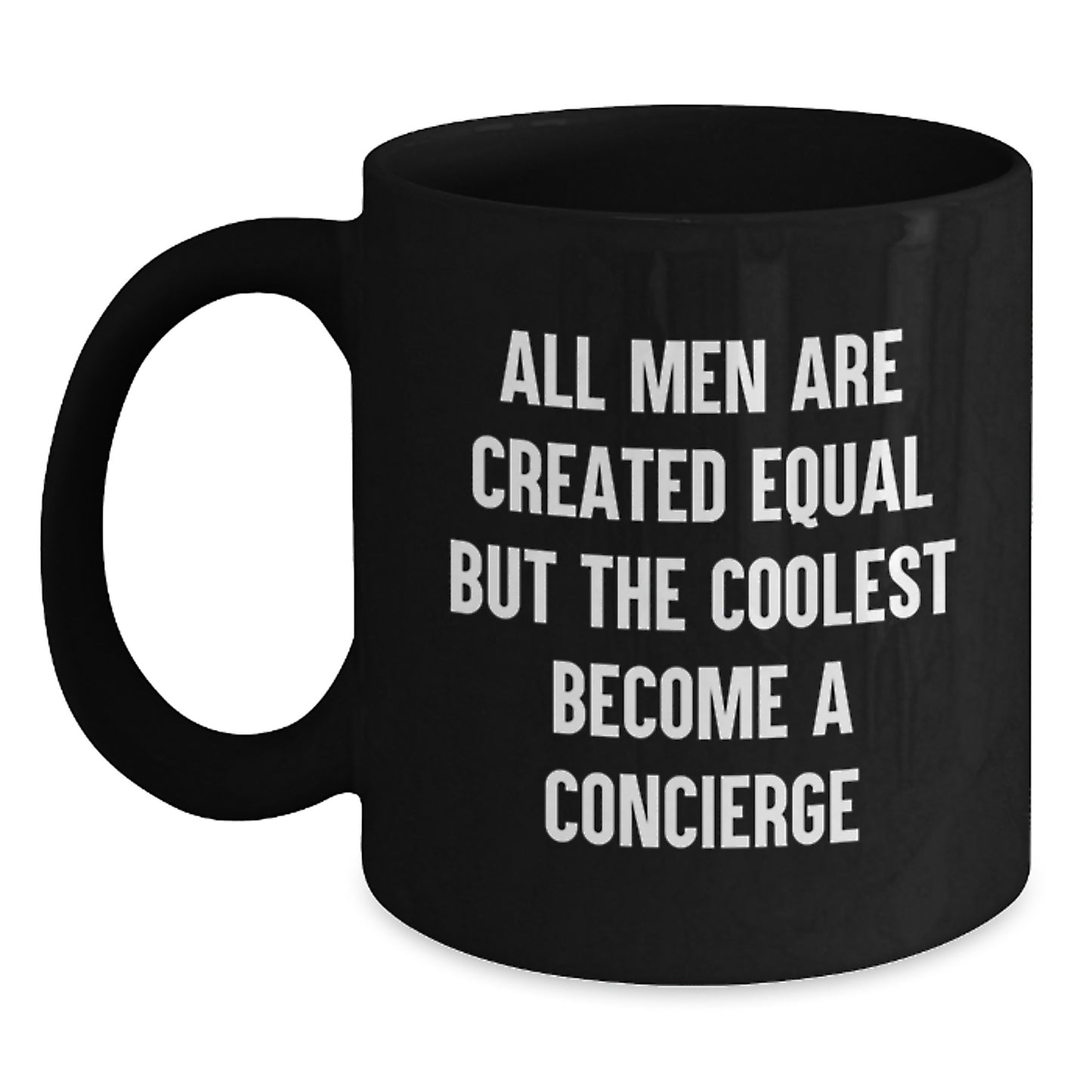 Funny Concierge Quotes Gifts from Men to Concierge Friends on Valentine's - Black Coffee Mug - Main