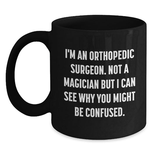 Orthopedic Surgeon Humor Christmas Unique Gifts for Friends from Men with Funny Coffee Mug - Main