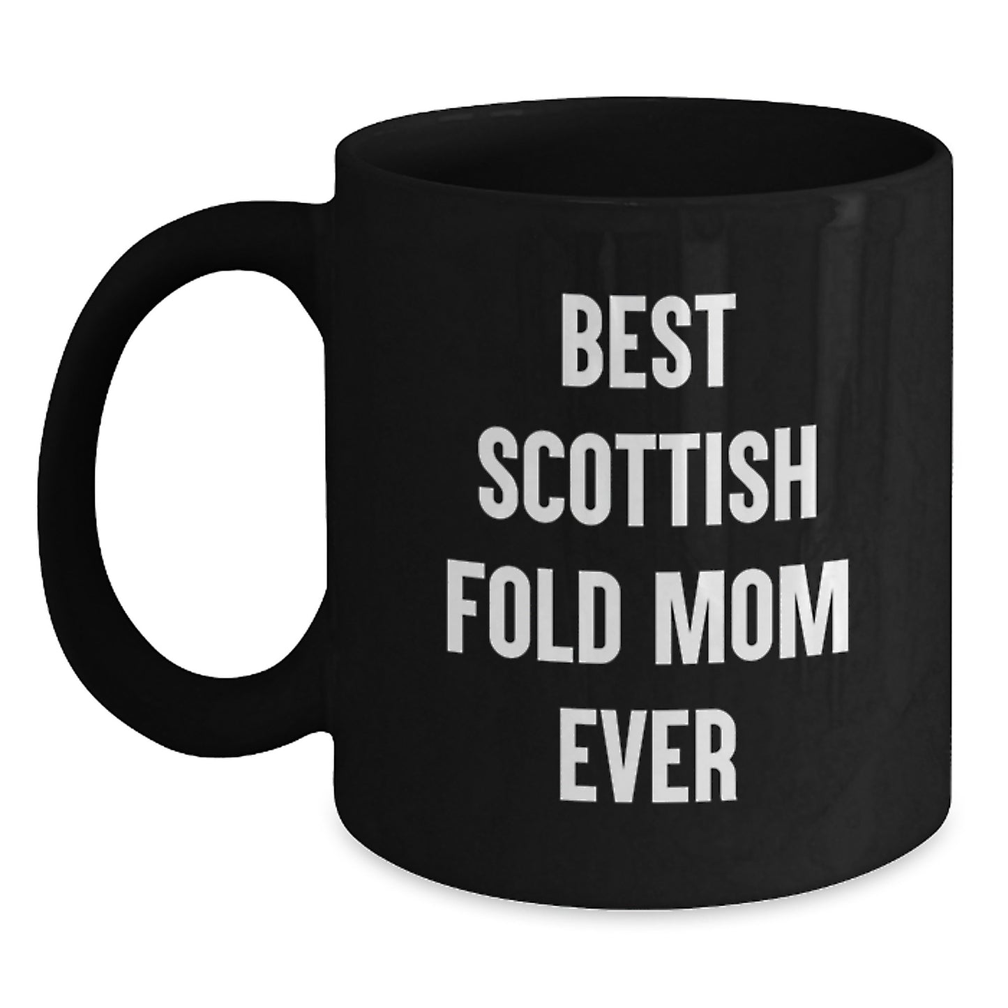 Black Coffee Mugs for Scottish Fold Cat Lovers, Funny Quote Gifts from Mom on Valentine's - Main