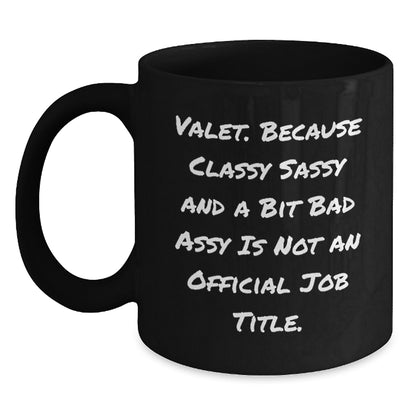 A Bit of Sass, A Whole Lot of Valet Love, Perfect Christmas Unique Gifts from Friends for Valet - Main