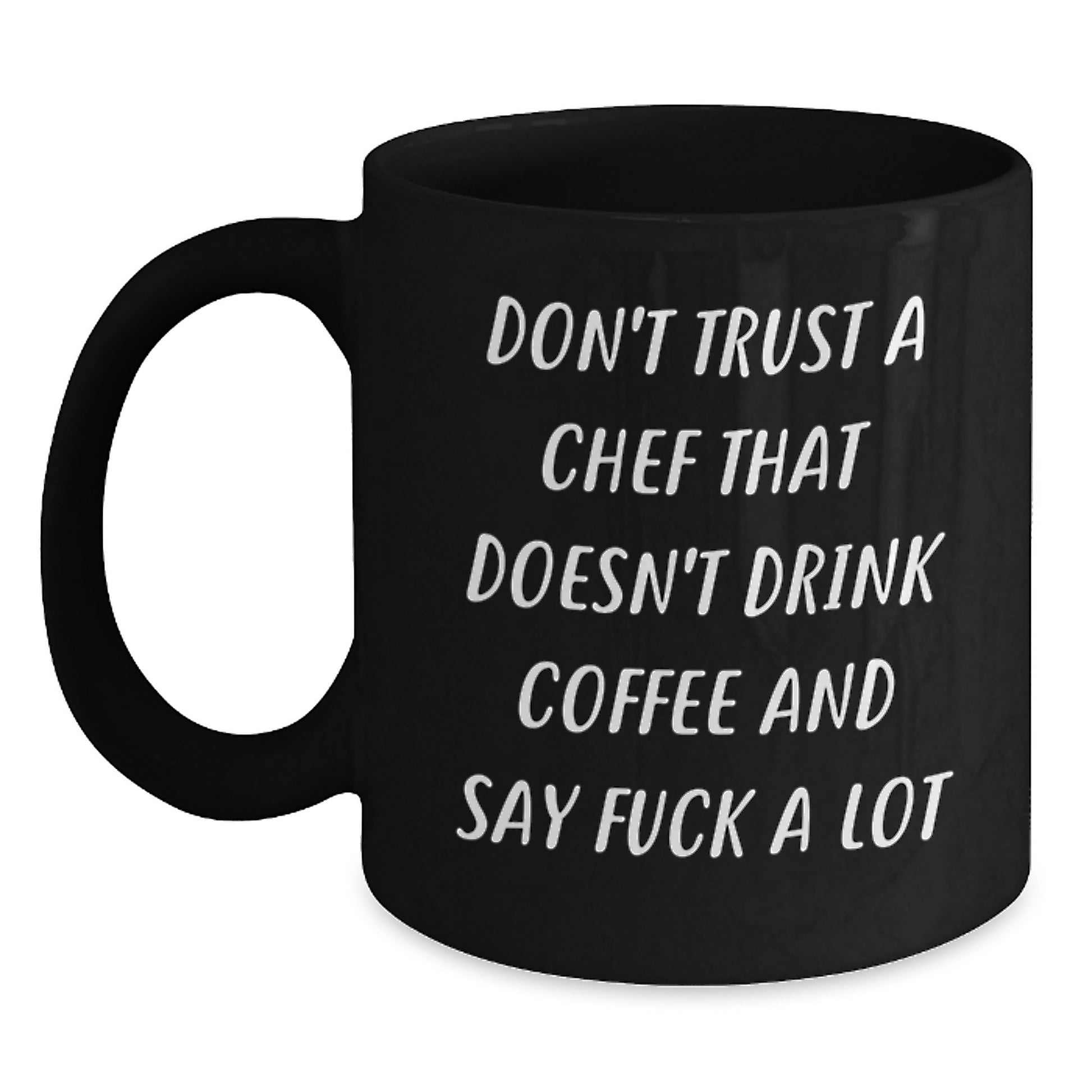 Funny Chef Quotes Black Coffee Mugs Gifts for Chef Men Friends - 'Don't Trust A Chef', Unique Christmas Unique Gifts from Men to Chef - Main