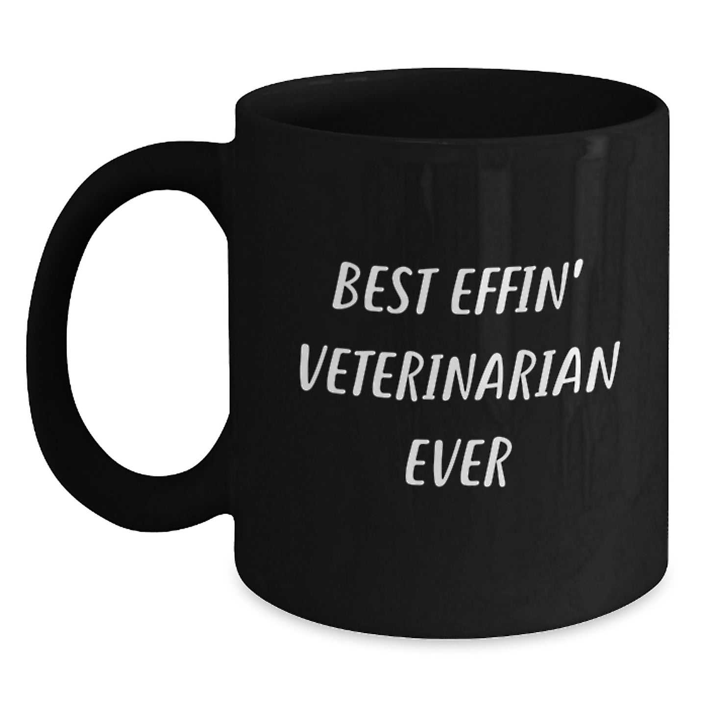 Funny Veterinarian Gifts for Men, Unique Black Coffee Mug for Christmas Unique Gifts from Friends for Best Effin' Veterinarian Ever - Main
