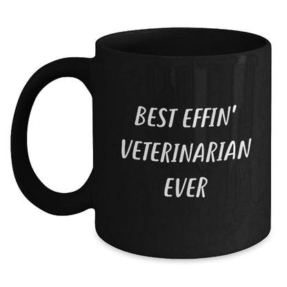 Funny Veterinarian Gifts for Men, Unique Black Coffee Mug for Christmas Unique Gifts from Friends for Best Effin' Veterinarian Ever - Main