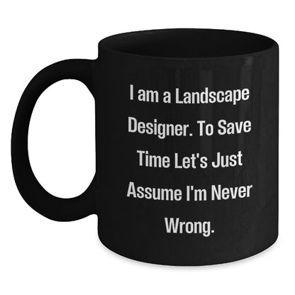 Funny Landscape Designer Gifts from Friends for Graduation Unique Black Coffee Mugs - Main