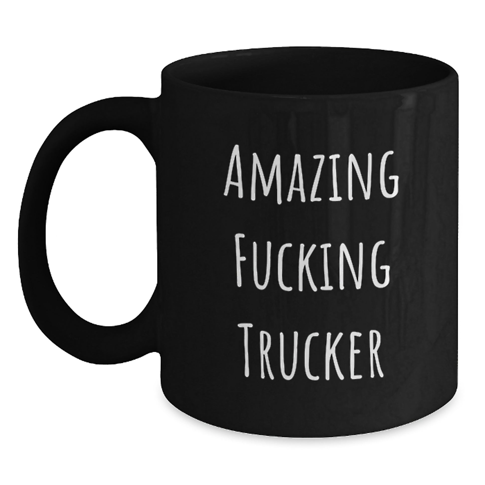 Funny Trucker Gifts from Friends, Unique Birthday Unique Gift Ideas for Trucker Men, Amazing F--king Trucker Black Coffee Mug - Main