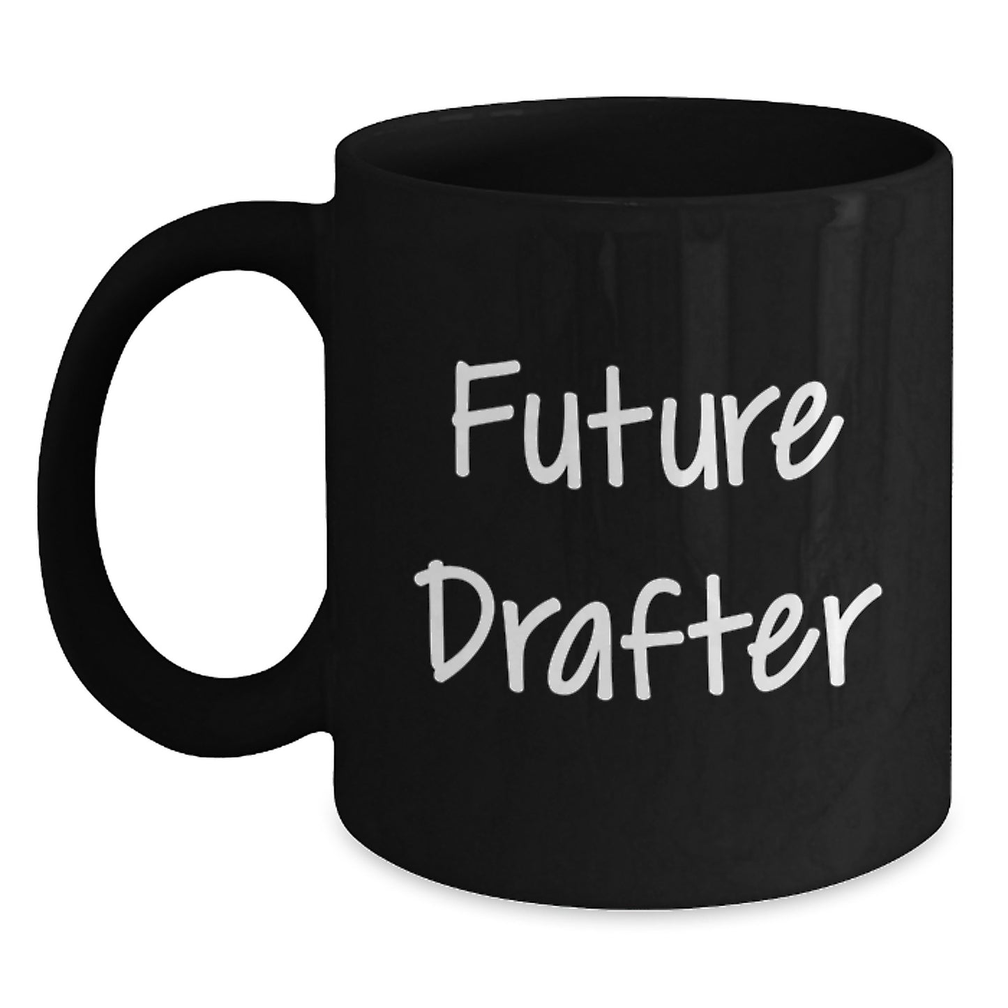 Funny Gifts from Friends for Future Drafter Black Coffee Mug Drafter Christmas Unique Gift - Main