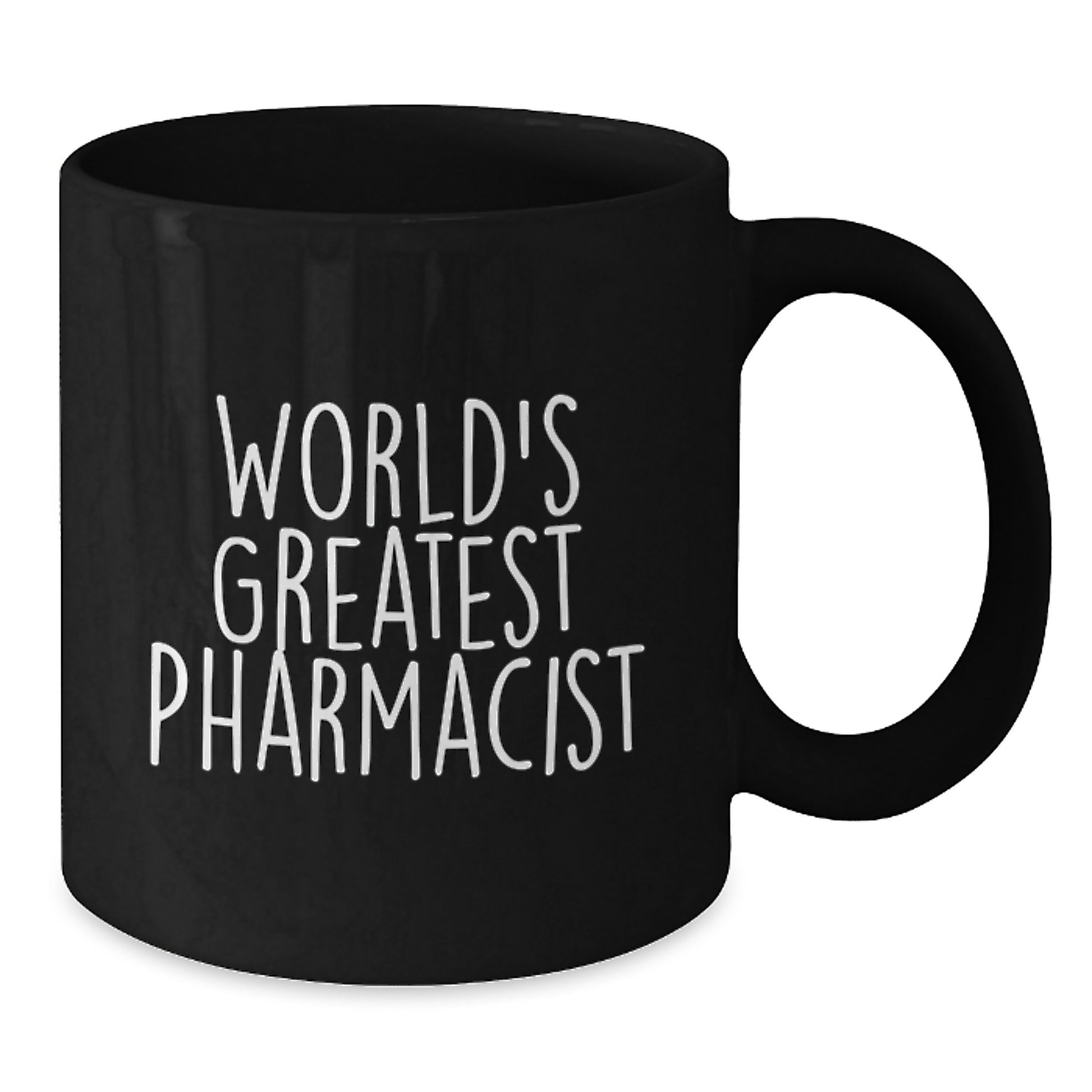 Funny World's Greatest Pharmacist Black Coffee Mug Gifts for Pharmacist Birthday Unique Gifts from Friends - Additional