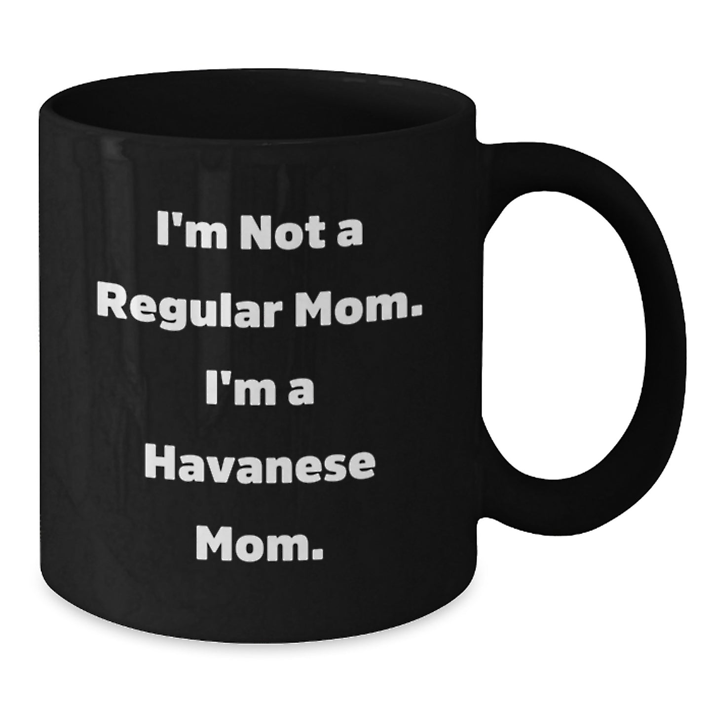 Funny Havanese Dog Mom Christmas Unique Gifts from Women to Havanese Dog Lovers Black Coffee Mugs for Havanese Dog Enthusiasts - Additional