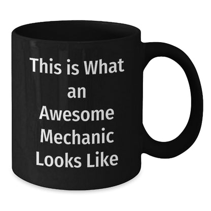Funny Mechanic Gifts for Men Black Coffee Mug, Gifts from Friends to Mechanic, This 'Is What An Awesome Mechanic Looks Like' Birthday Unique Gifts for Mechanic Enthusiast - Additional