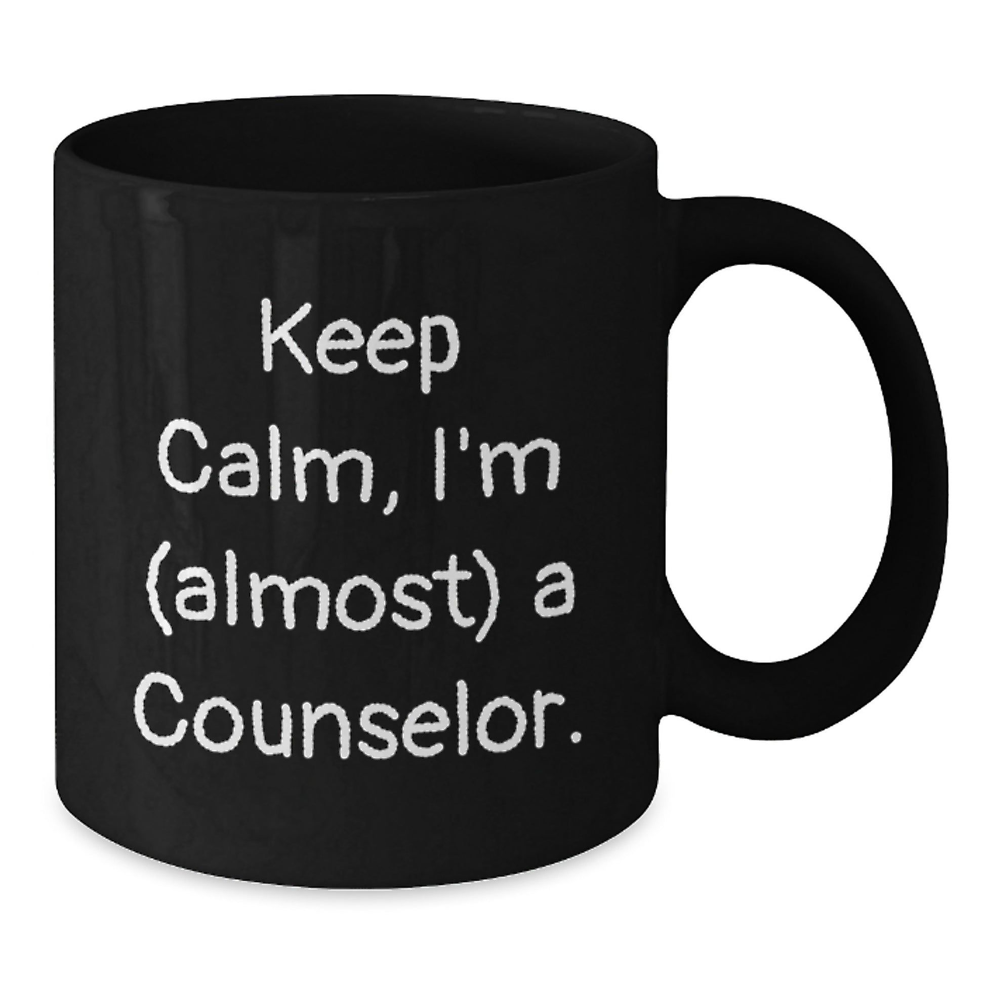 Funny Counselor Quote Black Coffee Mugs Gifts from Friends for Birthday, Keep Calm I'm (almost) A Counselor. - Additional