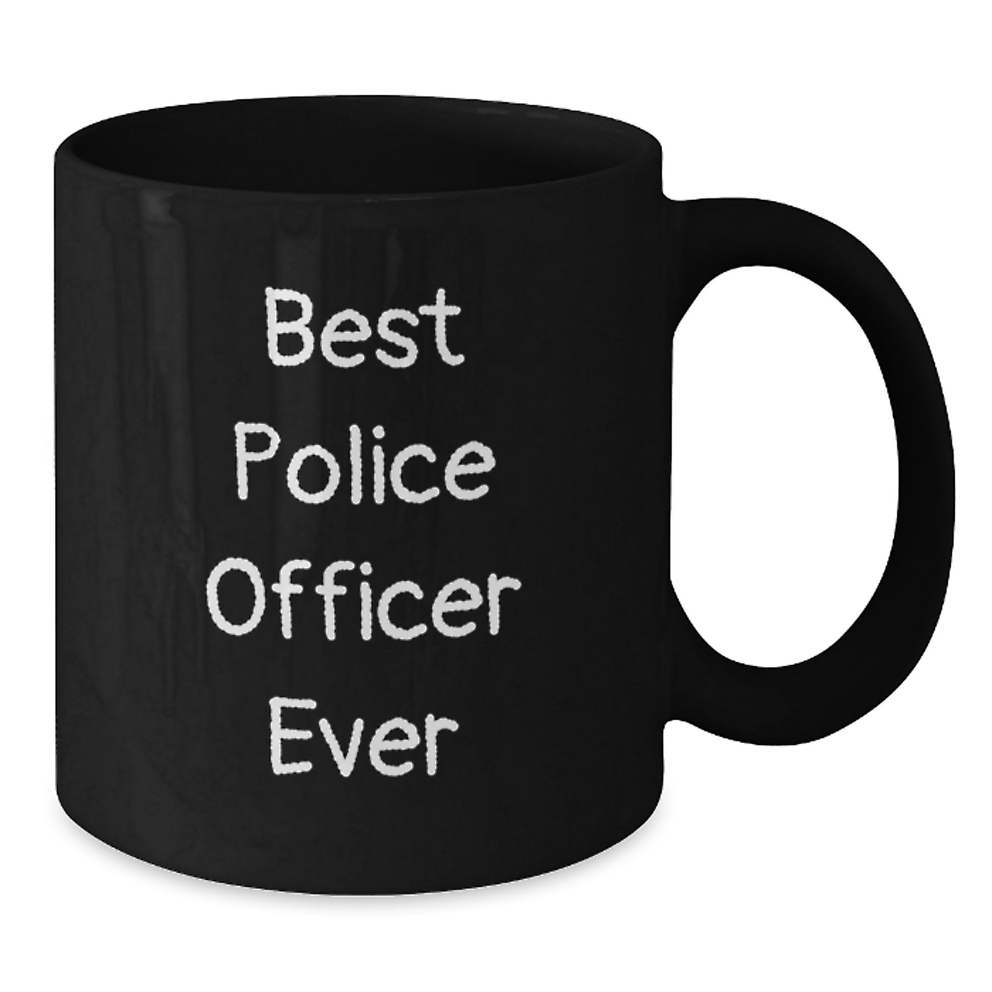 Funny Police Officer Gifts, Best Police Officer Ever Quote, Black Coffee Mug for Birthday, Gifts from Friends to Police Officer - Additional