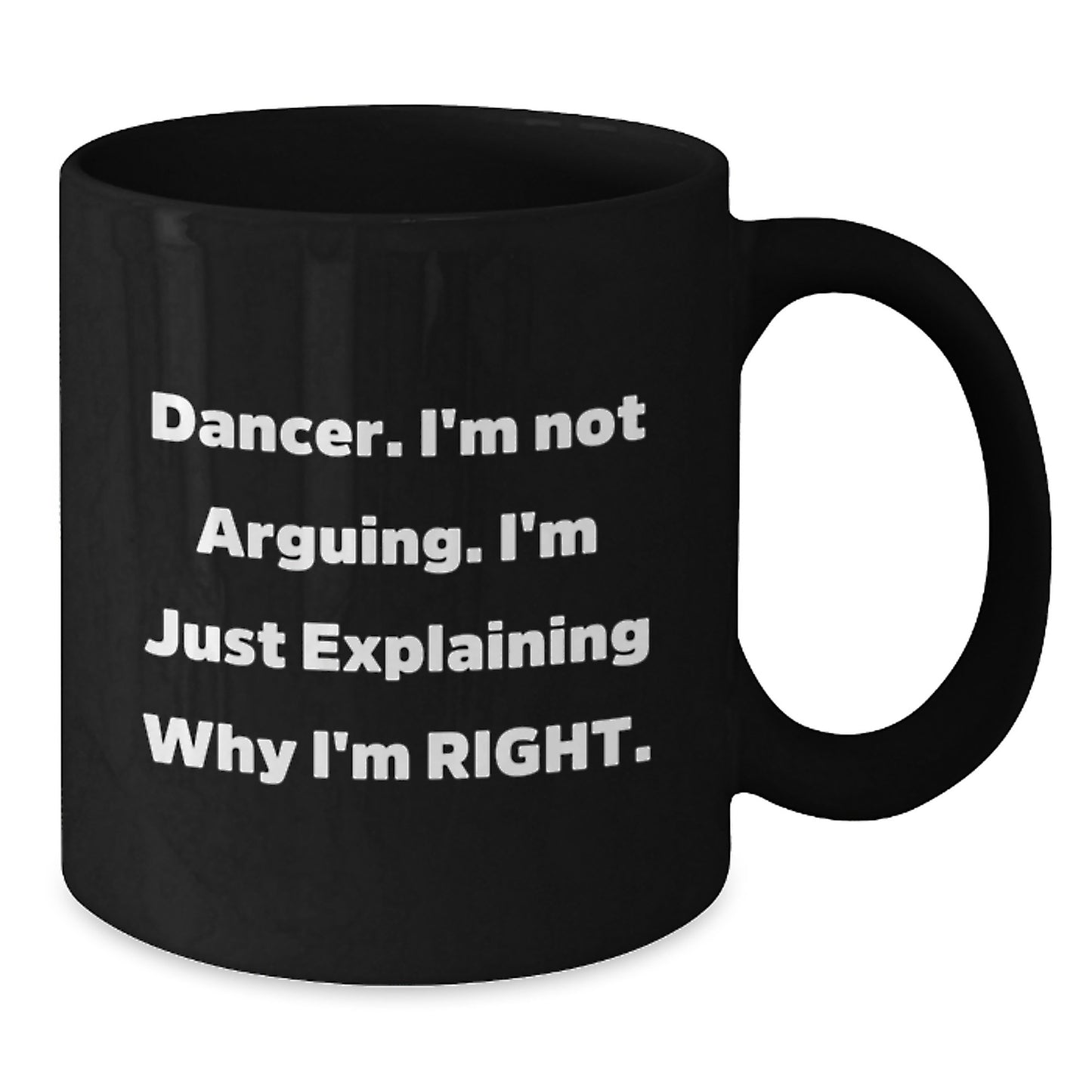Funny Dancer Black Coffee Mug Gifts for Dancers from Friends, Unique Christmas Memorable Presents for Dance Lovers, Dancer Enthusiast Mug - Additional