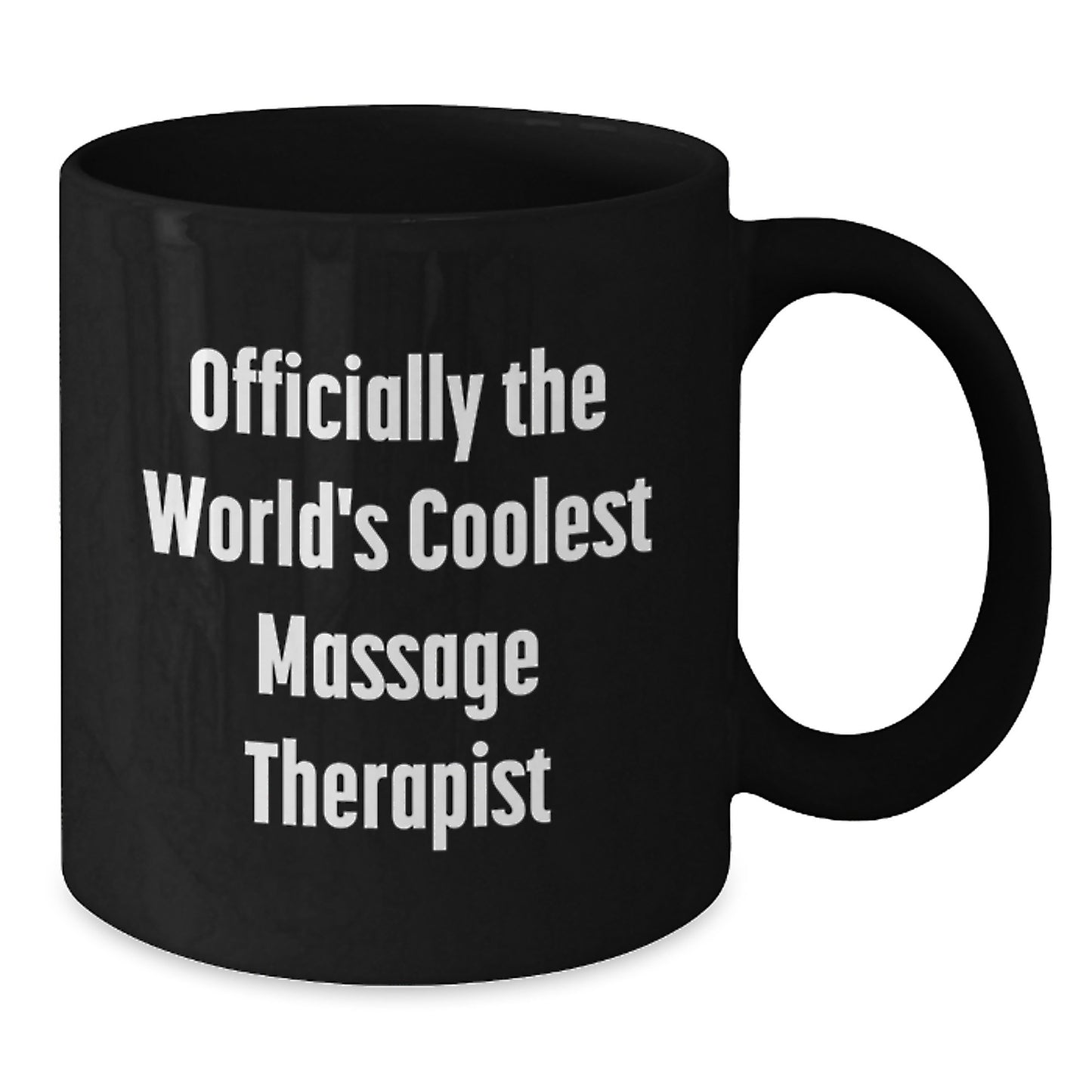 Funny Massage Therapist Gifts from Friends - Officially The World's Coolest Massage Therapist Black Coffee Mug for Christmas Unique Gifts - Additional